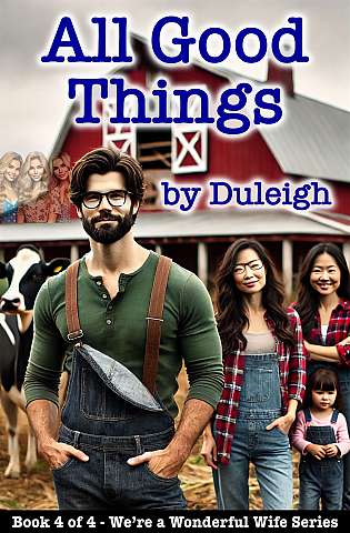 We're a Wonderful Wife - Book 4 of 4 - All Good Things cover Thumb