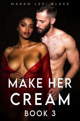 Make Her Cream (Book 3) cover Thumb