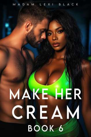 Make Her Cream (Book 6) cover Thumb