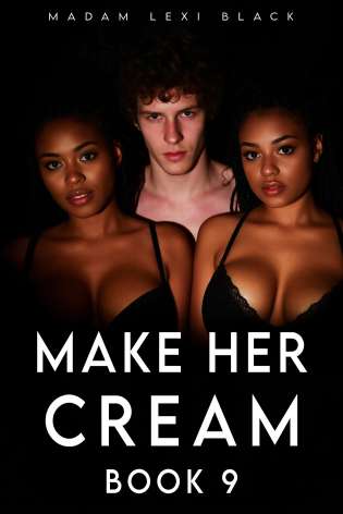 Make Her Cream (Book 9) cover Thumb