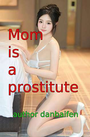 Mom is a prostitute cover Thumb