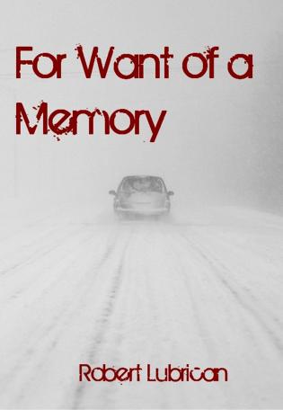 For Want of a Memory cover Thumb