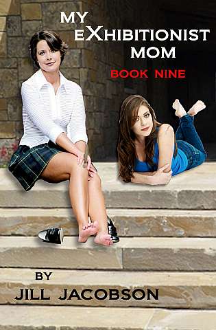 My Exhibitionist Mom Book Nine cover Thumb