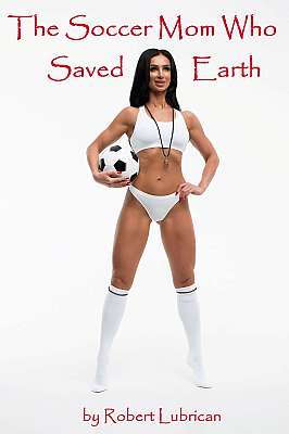 The Soccer Mom Who Saved Earth cover Thumb