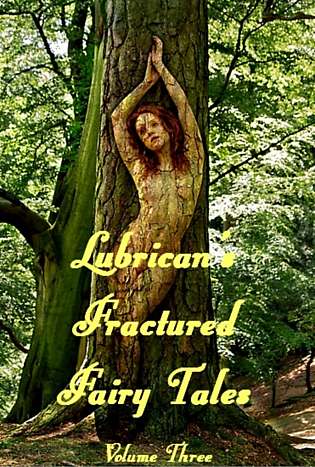 Lubrican's Fractured Fairy Tales and Naughty Nursery Rhymes - Volume Three cover Thumb