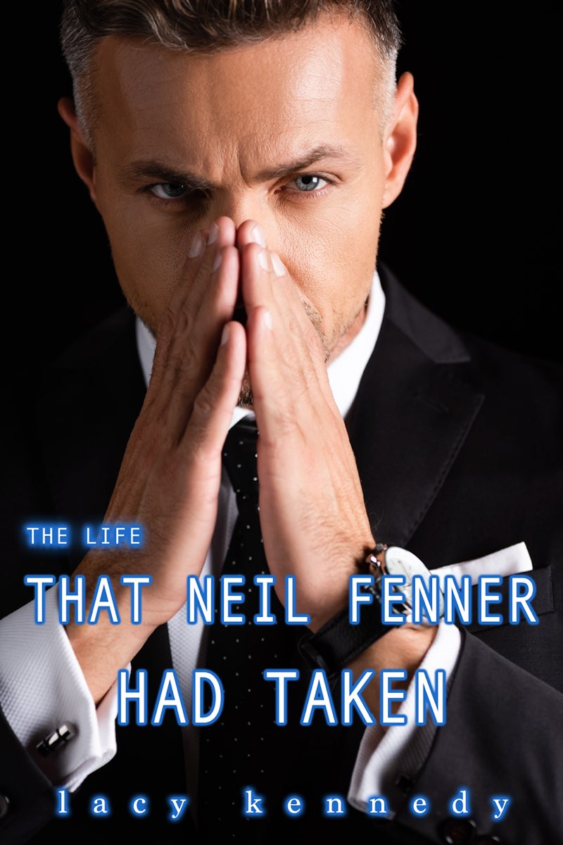 The Life That Neil Fenner Had Taken